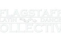 Flagstaff Latin Dance Collective