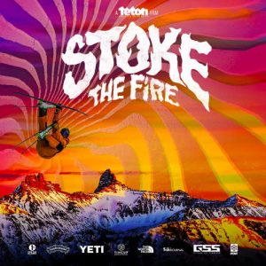 Teton Gravity Research's "Stoke the Fire" Film Premiere