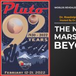 I♥Pluto Festival 2022 | The Moon, Mars, and Beyond