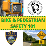 Bike & Pedestrian Safety 101