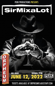 Sir Mix-A-Lot LIVE at The Orpheum Theater