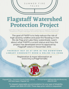 Summer Fire Talks - Flagstaff Watershed Protection Project