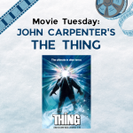 Movie Tuesday: John Carpenter's The Thing