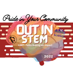 Pride in Your Community: Out in STEM
