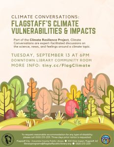 Climate Conversation: Flagstaff's Climate Impacts and Vulnerabilities