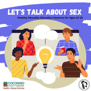 Let's Talk About Sex: Healthy Sexuality Education Sessions for Ages 12-18