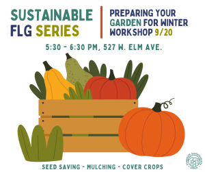 Sustainable FLG Series: Preparing Your Garden for Winter Workshop