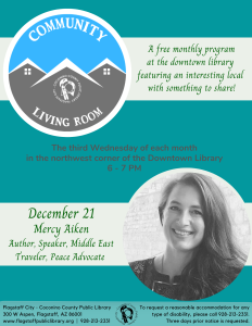 Community Living Room featuring Mercy Aiken, Author, Traveler, & Peace Advocate