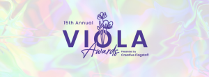 15th Annual Viola Awards
