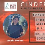 Cinder Skies: Featuring Anahi Molina and Brian Blanchfield