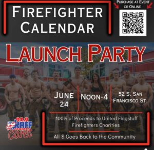 Flagstaff Firefighters Calendar Launch Party