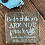 God's Children are Not For Sale 1M 5K 10K 13.1 26.2