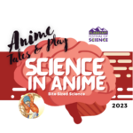 Anime Tales & Play: Science in Anime