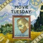 Movie Tuesday: Loving Vincent