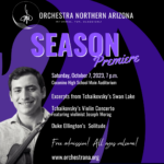 Orchestra Northern Arizona - Season Premiere!