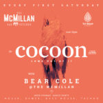 Cocoon Monthly Dance Party w/Bear Cole at the McMillan