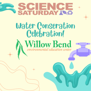 Science Saturday: Water Celebration