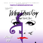 When Doves Cry: The Prince Tribute Show