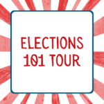 Elections 101 Tour