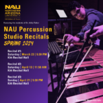 NAU Spring Percussion Studio Recitals