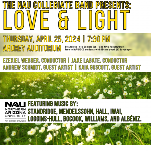 The NAU Collegiate Band Presents "Love & Light”